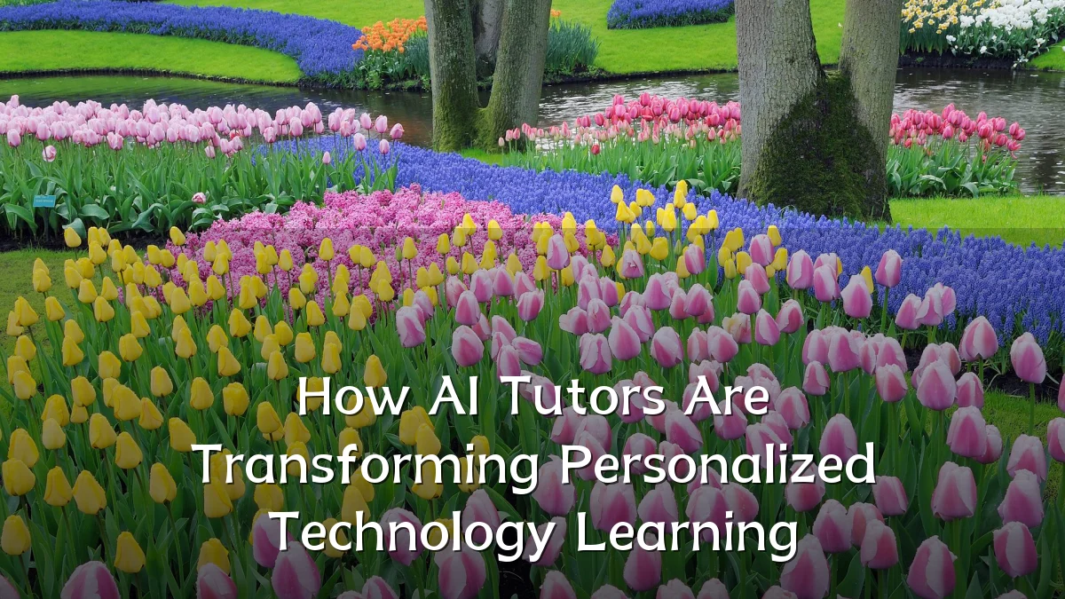 How AI Tutors Are Transforming Personalized Technology Learning